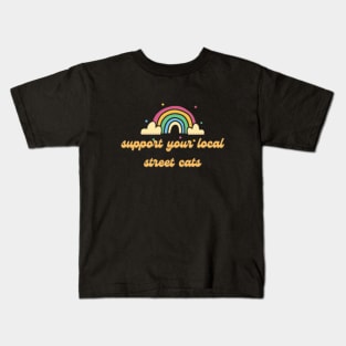 Support your local street cats Kids T-Shirt